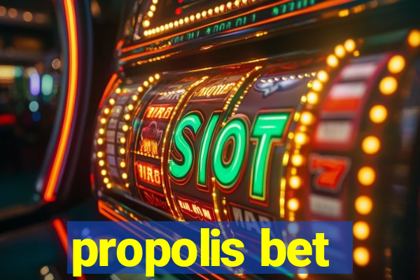 propolis bet